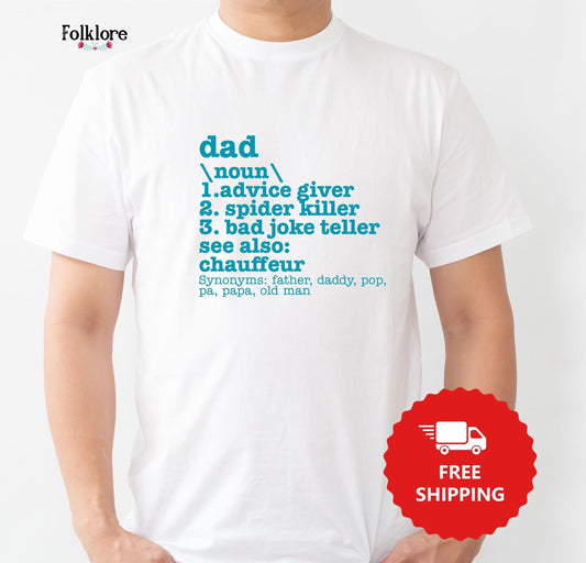 Personalize the Dad Definition T-Shirt – Funny Father’s Day Gift – Advice Giver, Spider Killer, Chauffeur Tee for Dads