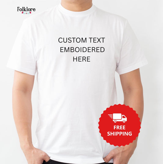 Custom Embroidered Shirt – Personalized unisex Gift – Add Your Own Words – Minimalist Gift for Him/her